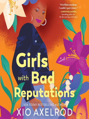 cover image of Girls with Bad Reputations